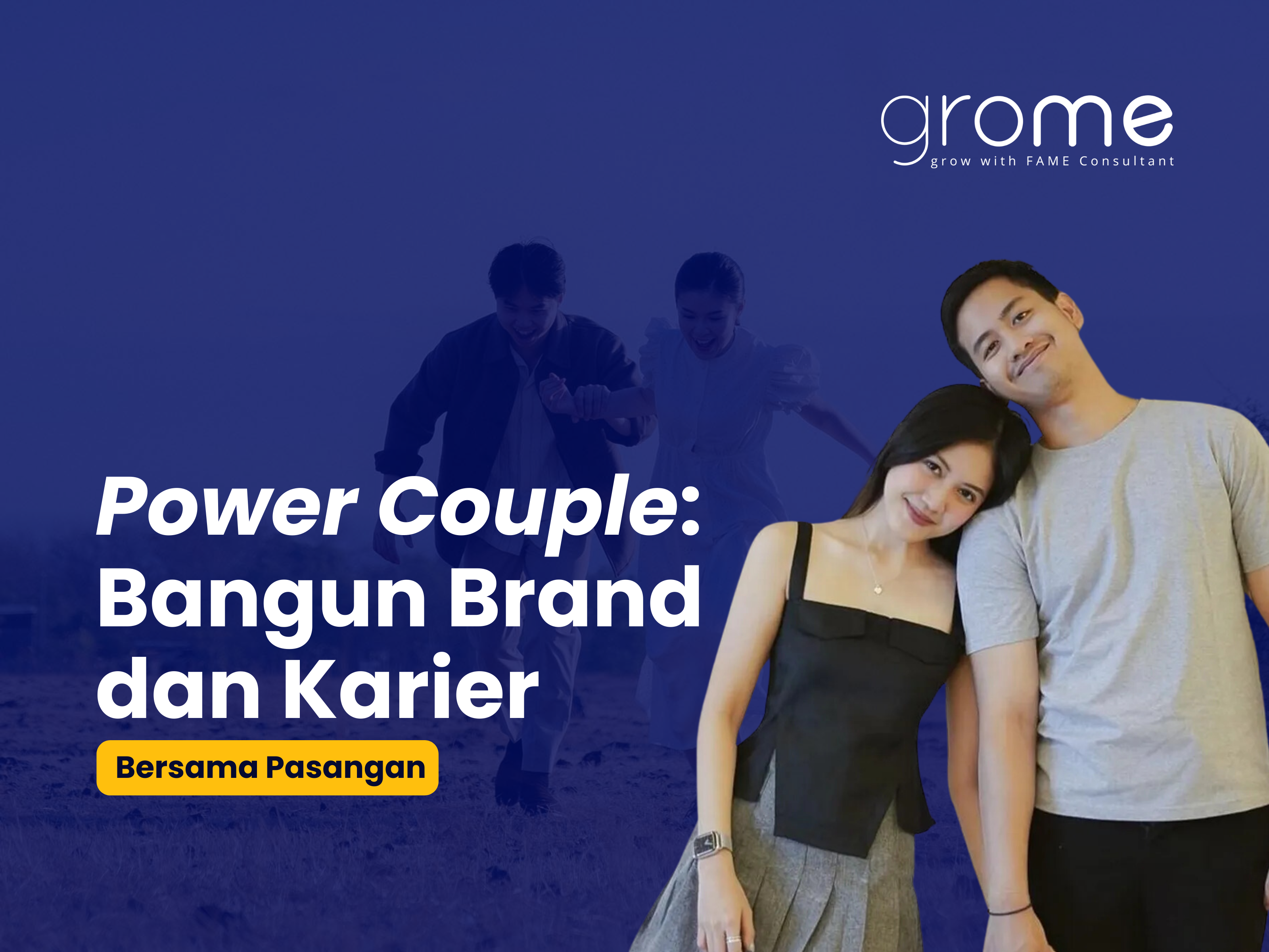 power-couple-bangun-brand-dan-karier-bersama-pasangan