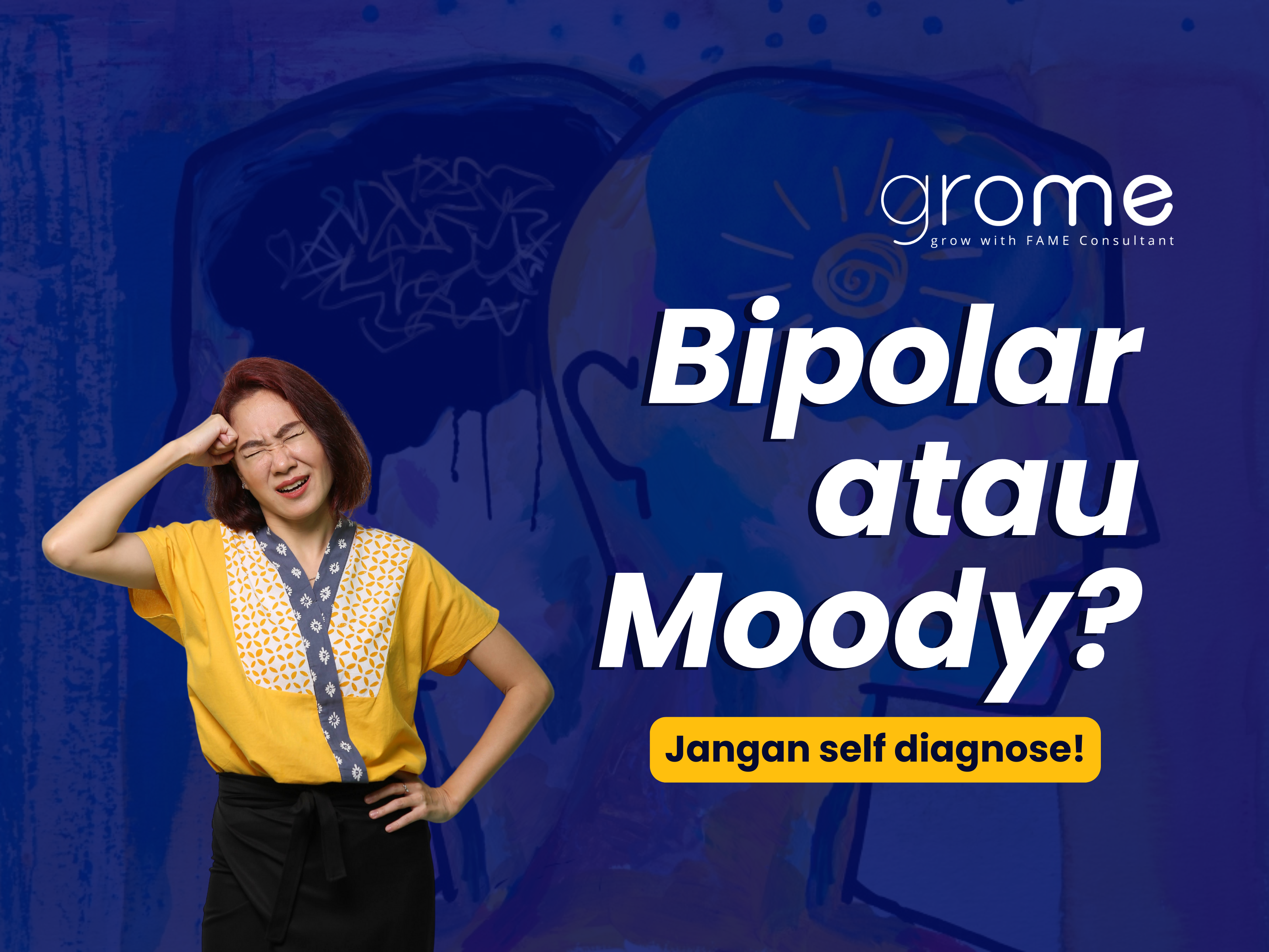 bipolar-atau-moody-jangan-self-diagnose