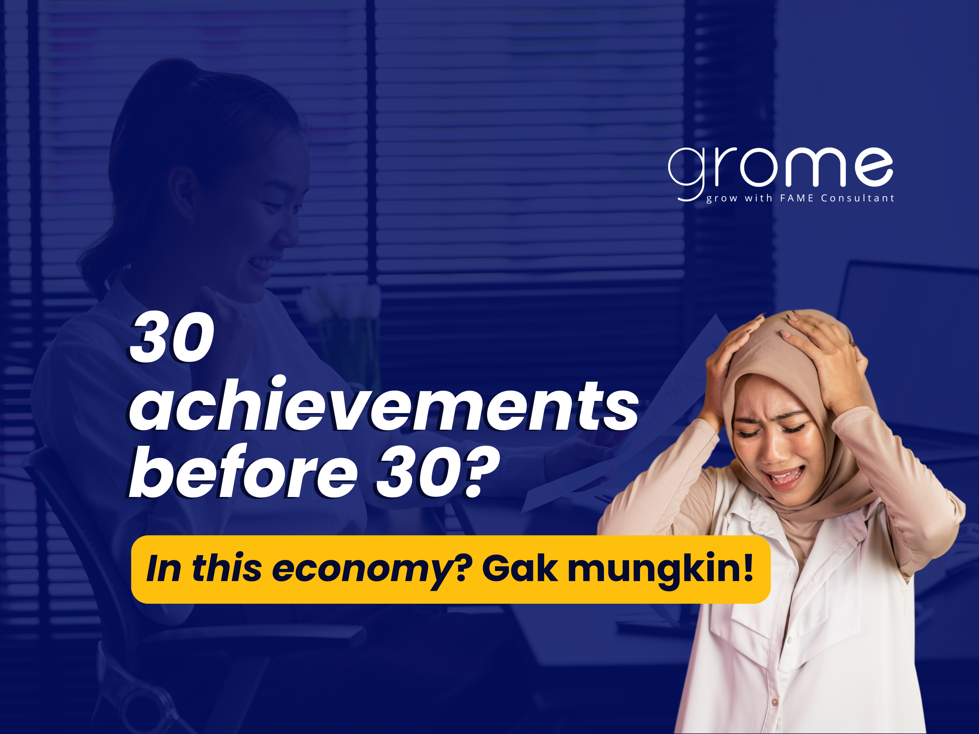 30-achievements-before-30-in-this-economy-gak-mungkin