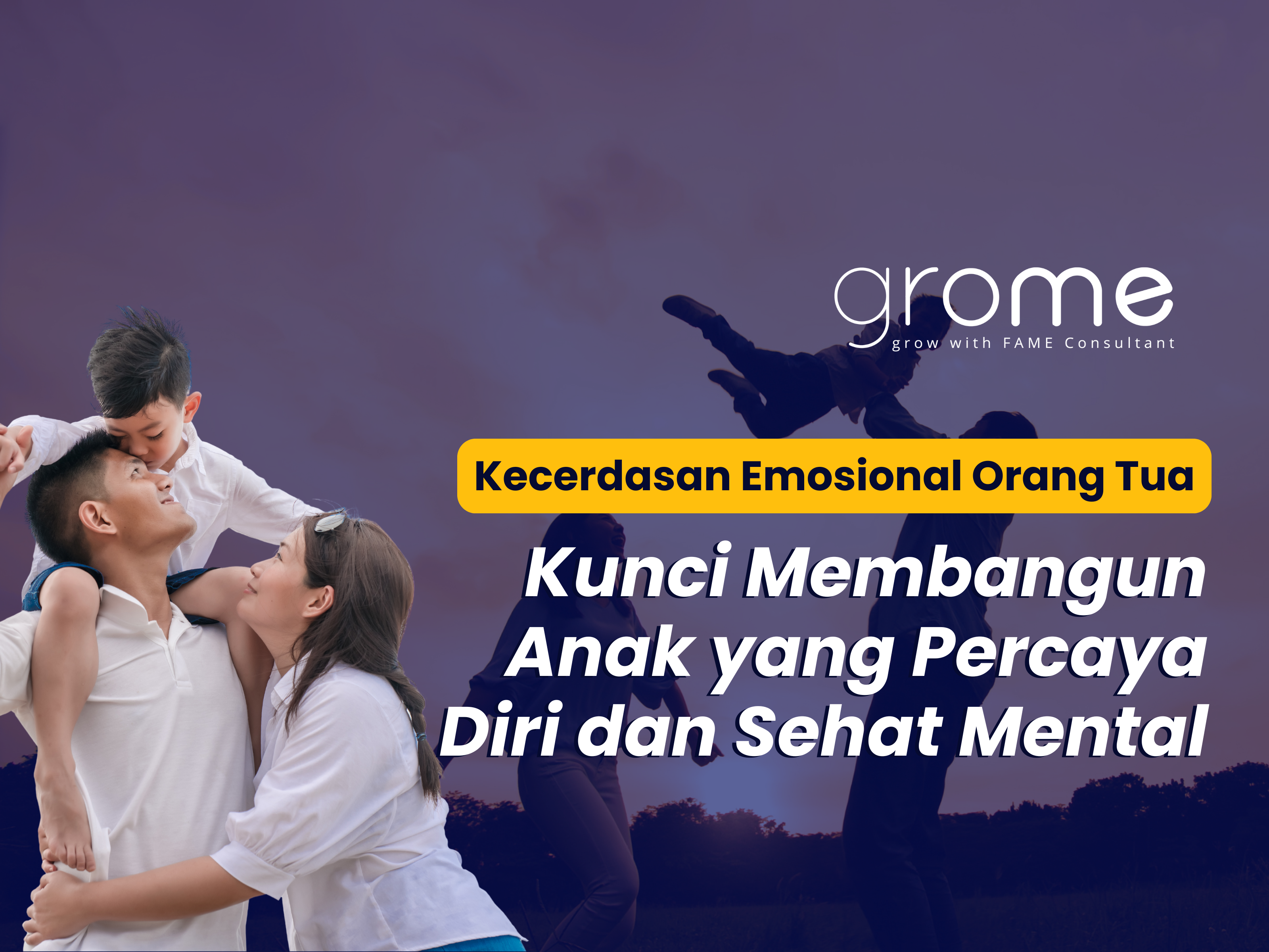 kecerdasan-emosional-orang-tua-jadi-kunci-kepercayaan-diri-anak
