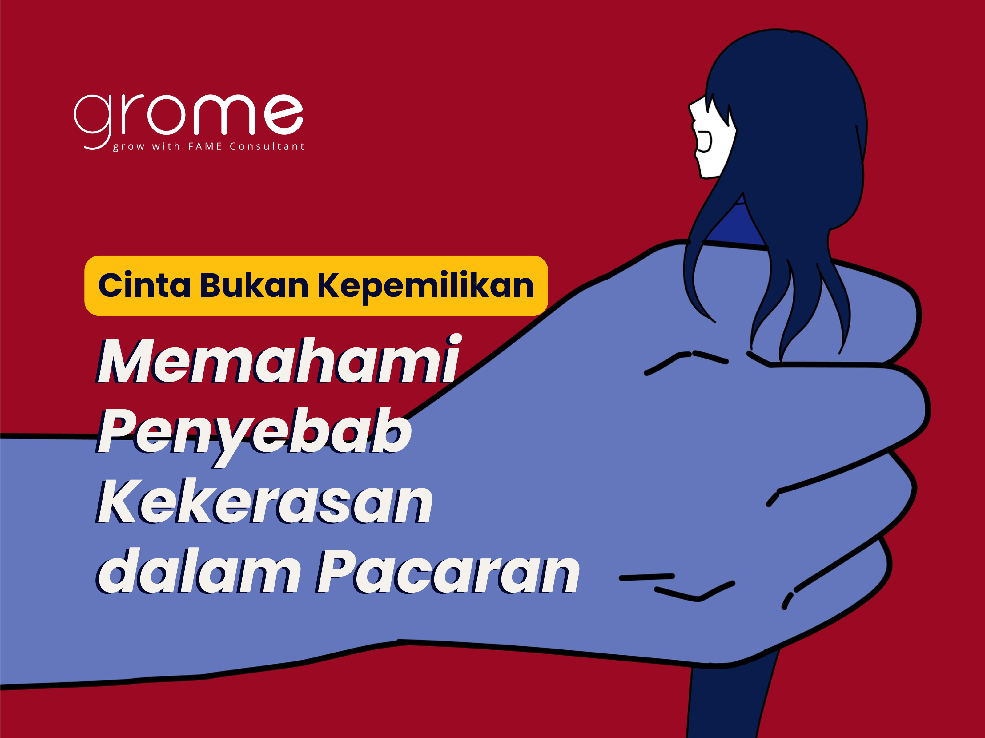 memahami-penyebab-kekerasan-dalam-pacaran