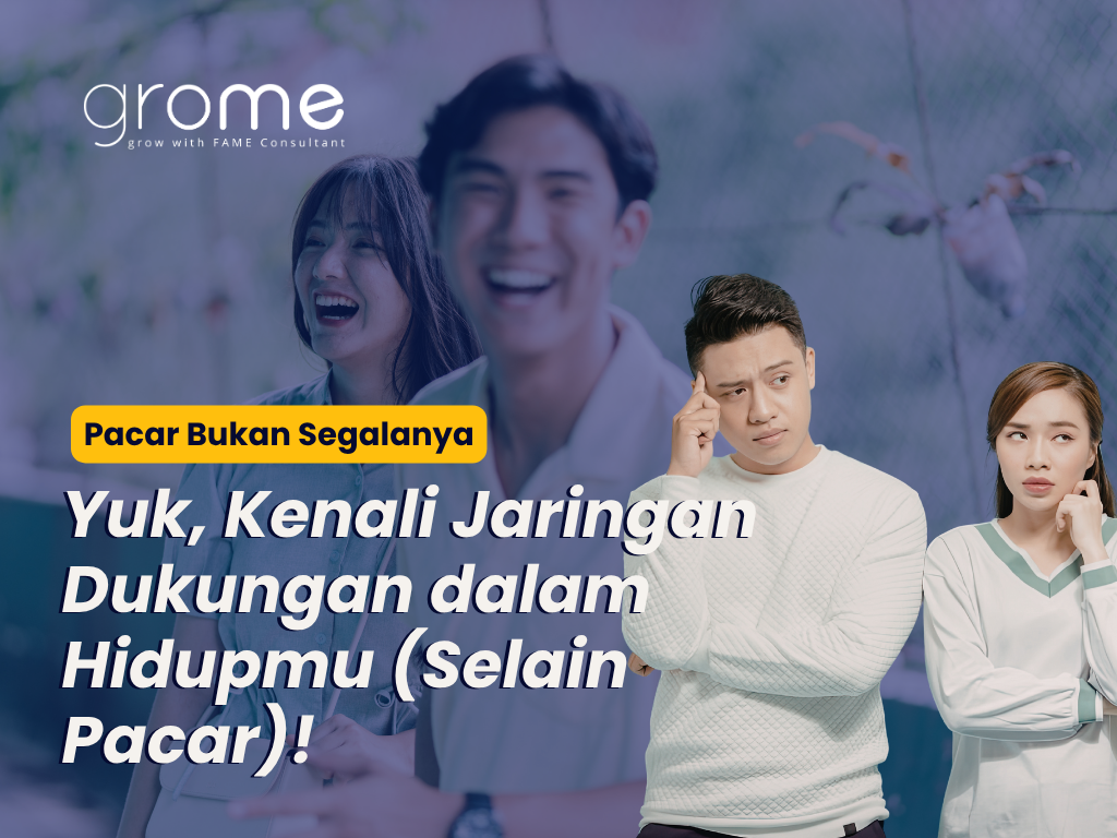pacar-bukan-segalanya-yuk-kenali-jaringan-dukungan-dalam-hidupmu-selain-pacar
